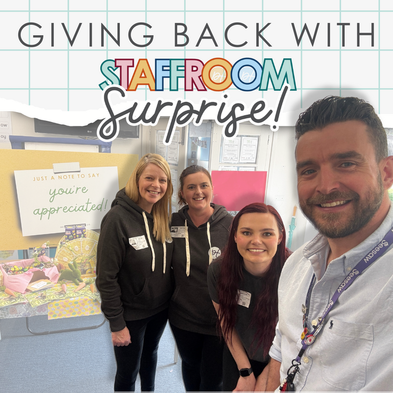 Staffroom Surprise | Giving back to our wonderful community