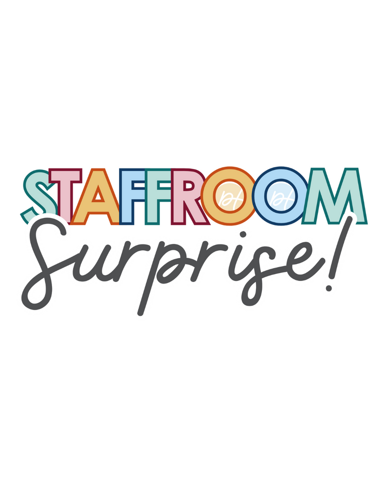 Staffroom Surprise | Giving back to our wonderful community