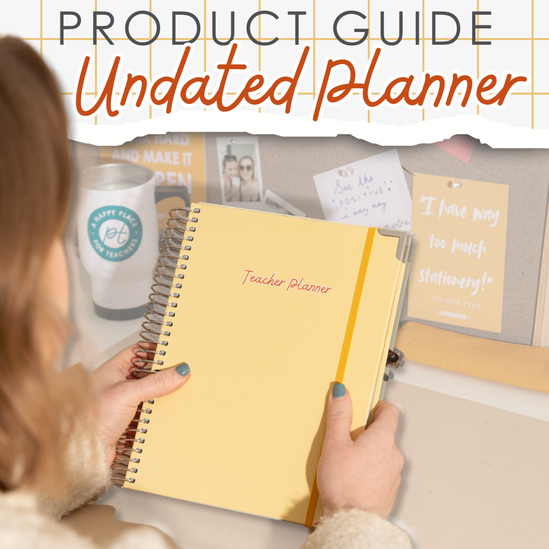 Guide: Undated Teacher Planners