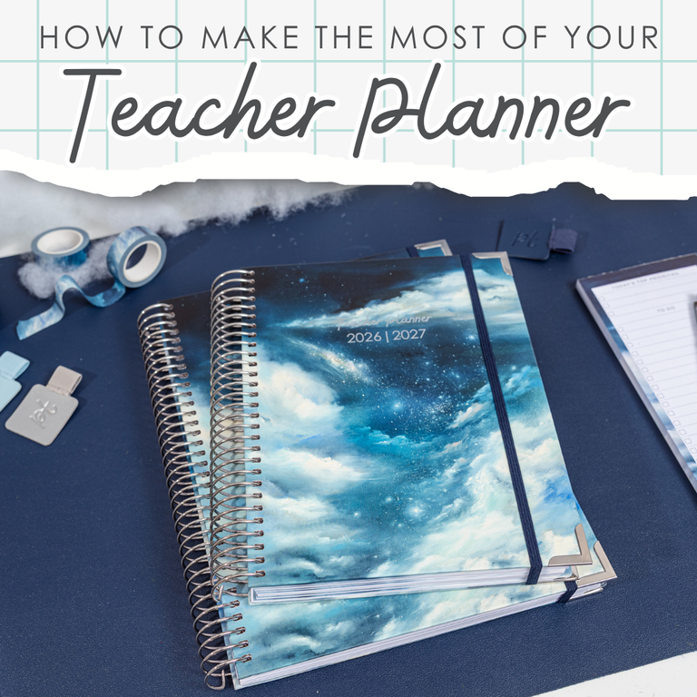 How to Make the Most of Your Teacher Planner