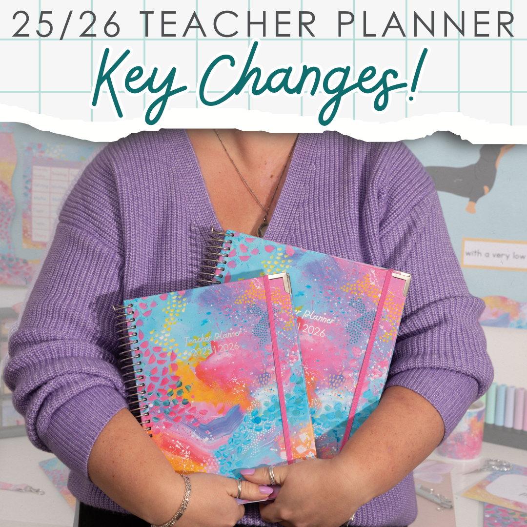 Key Changes We’ve Made To Our NEW 2025-2026 Teacher Planner