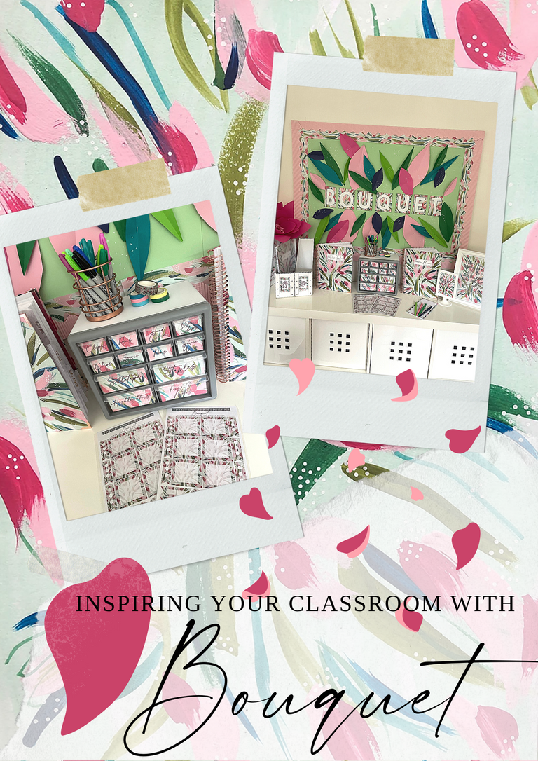 Bouquet- Classroom Inspiration