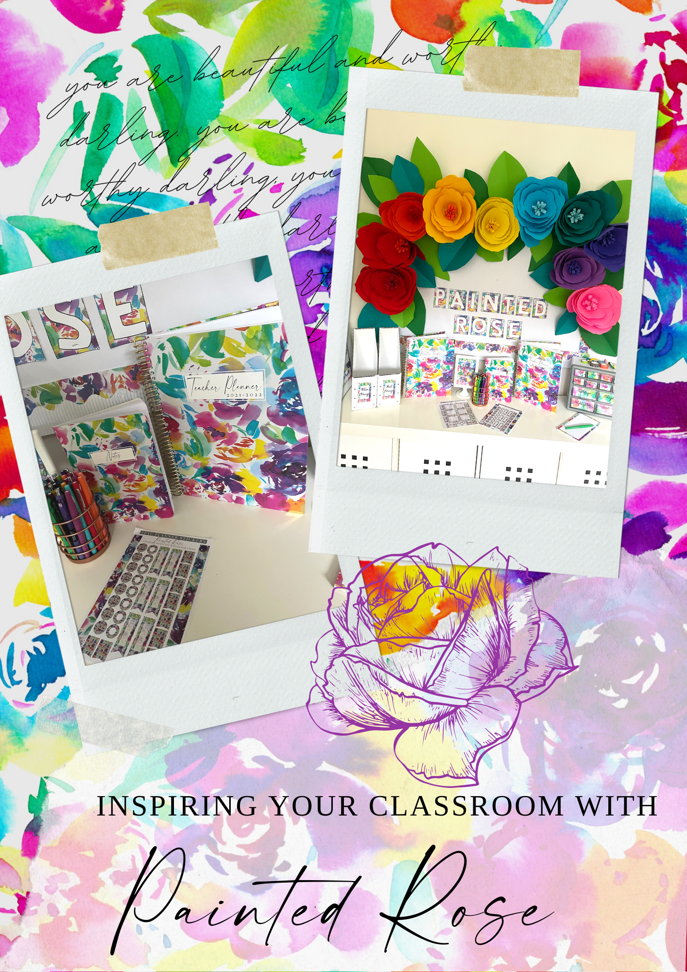 Painted Rose Classroom Inspiration