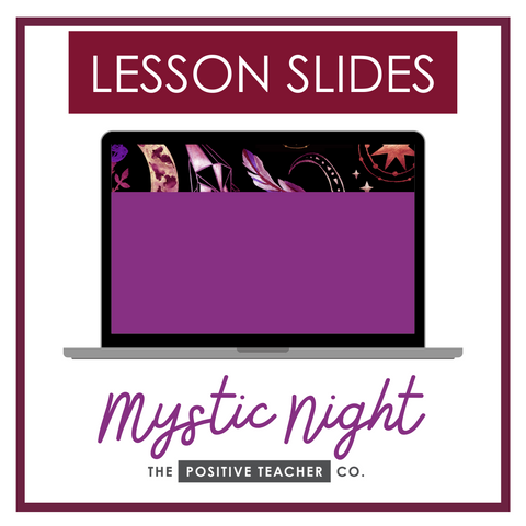 Mystic Night Lesson Slides