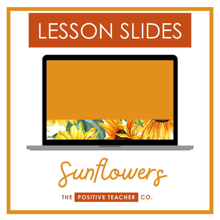 Sunflowers Lesson Slides