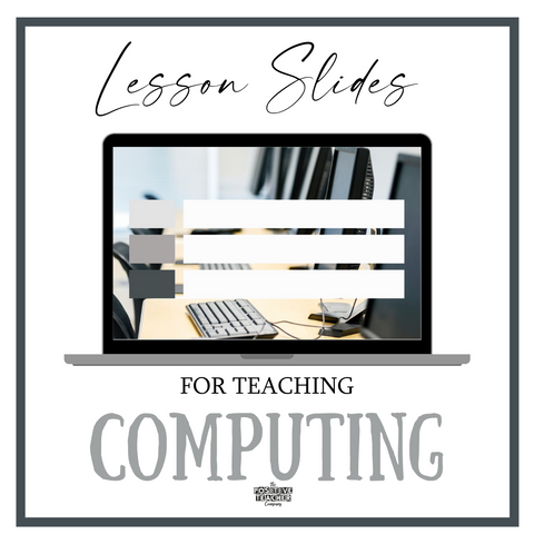 Computing Lesson Slides