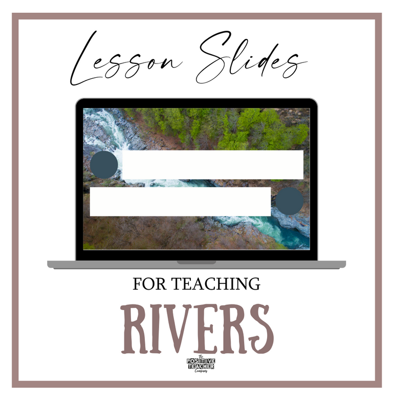 Rivers Lesson Slides